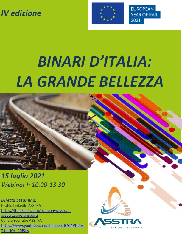 Convegno  ASSTRA "BINARI D’ITALIA: LA GRANDE BELLEZZA" IV edizione modalità Webinar